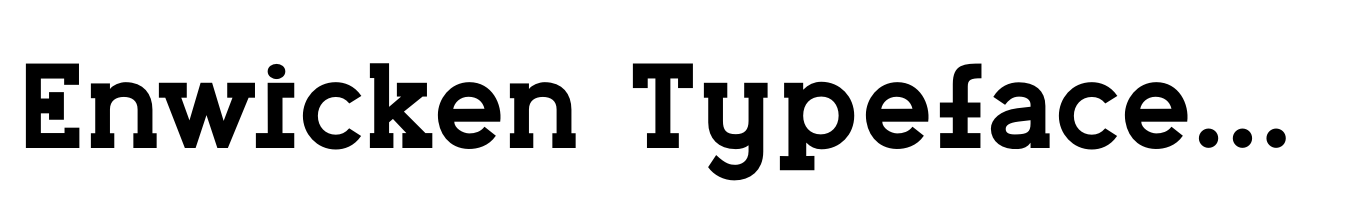 Enwicken Typeface Semi Bold